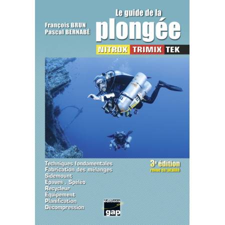 Le guide de la plongée NITROX TRIMIX TEK 3ème Edition