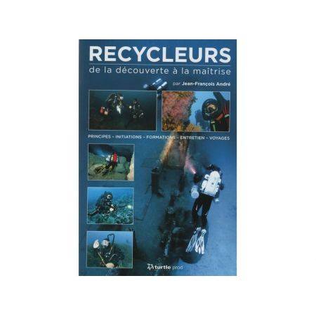 Recycleurs, de la découverte à la maîtrise VF