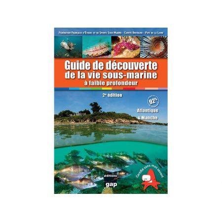 Guide de découverte de la vie sous-marine à faible profondeur – 2ème édition